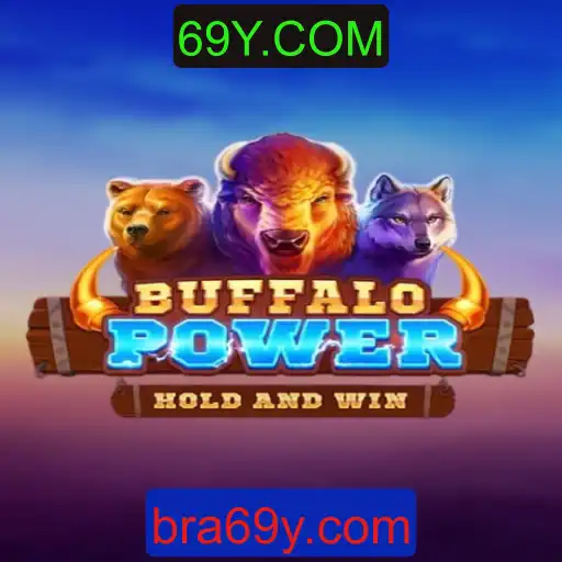 Explore o Universo do Jogo BuffaloPower e Descubra as Aventuras em 69Y.COM